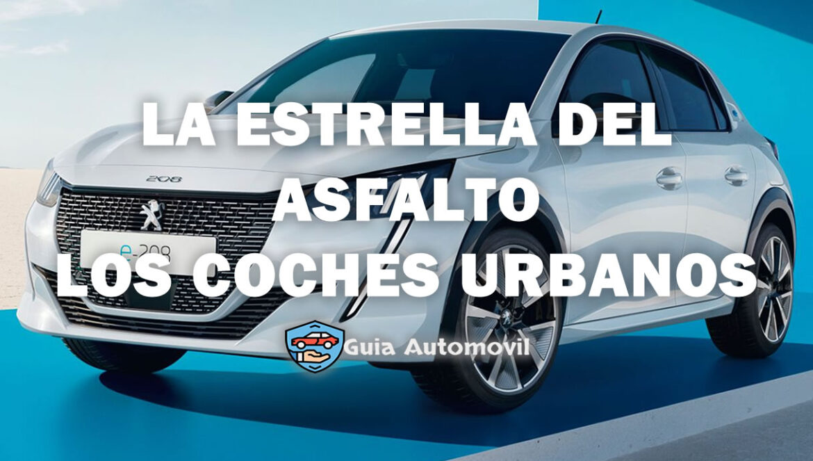 La estrella del asfalto, los coches urbanos